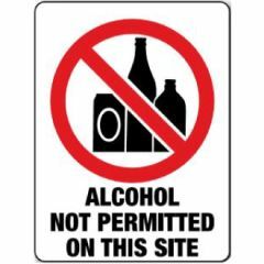 Alcohol Not Permitted on this Site Signage _ Southland _ 3021