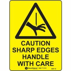 Caution Sharp Edge Handle with Care _ Southland _ 4057