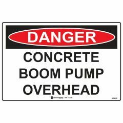 Danger Concrete Boom Pump Overhead Sign