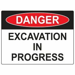 Danger Excavation In Progress Sign