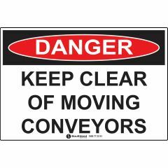 Danger Keep Clear of Conveyors Signage _ 2114 _ Southlancin