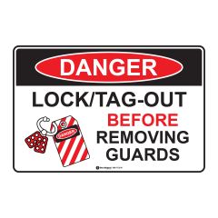 Danger Lock_Tag Out All Power Sources Before Removing Guards Sign