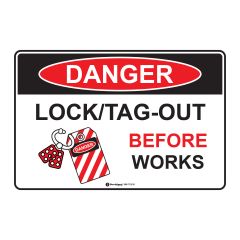 Danger Lock_Tag Out Before Works Sign