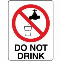 Do Not Drink Signage _ Southland _ 3013