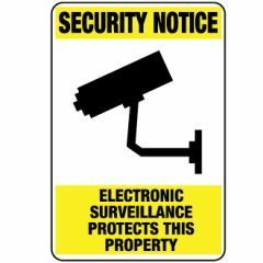 Electronic Surveillance Protects this Property Signage _ Southland _ 6509