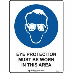 Eye Protection Signage _ Southland _ 1002