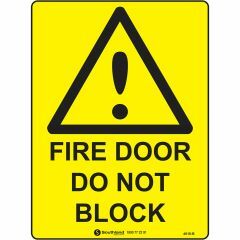 Fire Door Do Not Block Signage _ Southland _ 4010