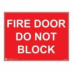 Fire Door Do Not Block _White on Red_ Sign