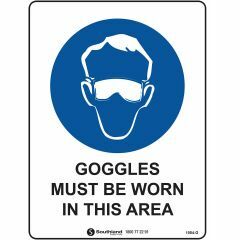 Goggles Must Be Worn Signage _ Southland _ 1004