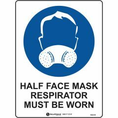Half Face Mask Respirator Must be Worn Signage _ Southland _ 1022