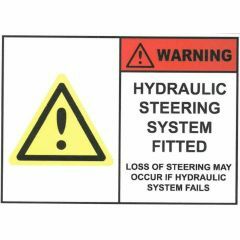 Hydraulic Steering System Fitted_ Loss of Steering may Occur If__