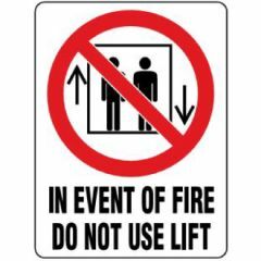 In Event of Fire Do Not Use Lift Signage _ Southland _ 3033
