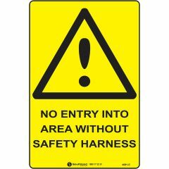 No Entry Into Area Without Safety Harness Singage _ Southland _ 4