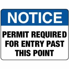 Permit Required for Entry Past this Point Signage _ Southland _ 8202