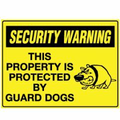Property is Protected by Guard Dogs Signage _ Southland _ 6502