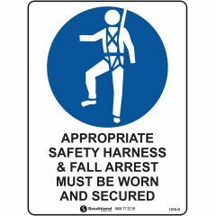 Safety Harness and Fall Arrest Must be Worn _Southland _ 1015