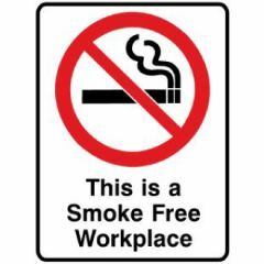 This Is A Smoke Free Workplace Signage _ Southland _ 3067