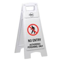 Plastic Sign Stand - Double Sided - No Entry Authorised Personnel Only