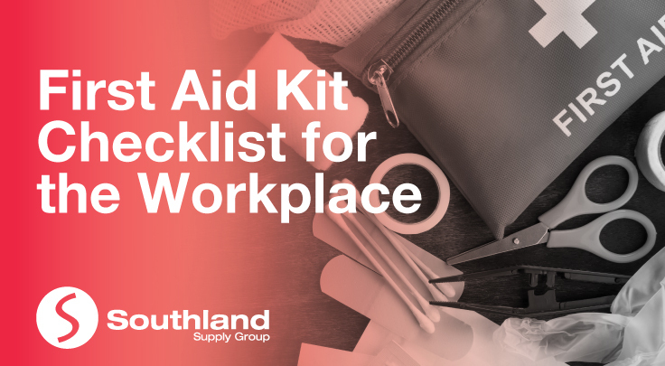 First Aid Kit Checklist for the Workplace
