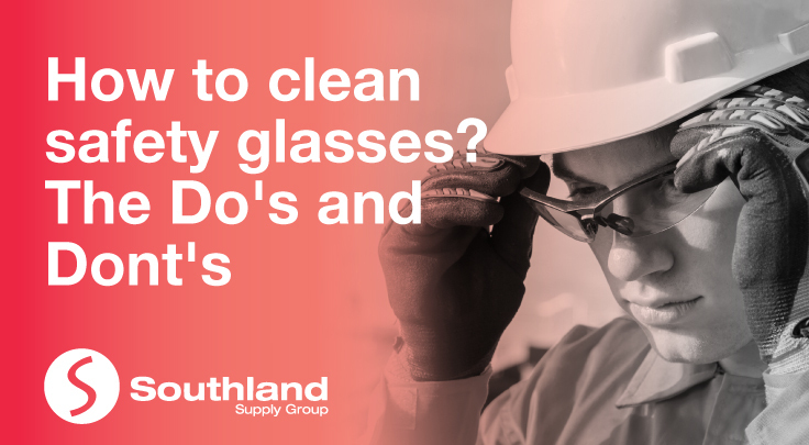 How to clean safety glasses