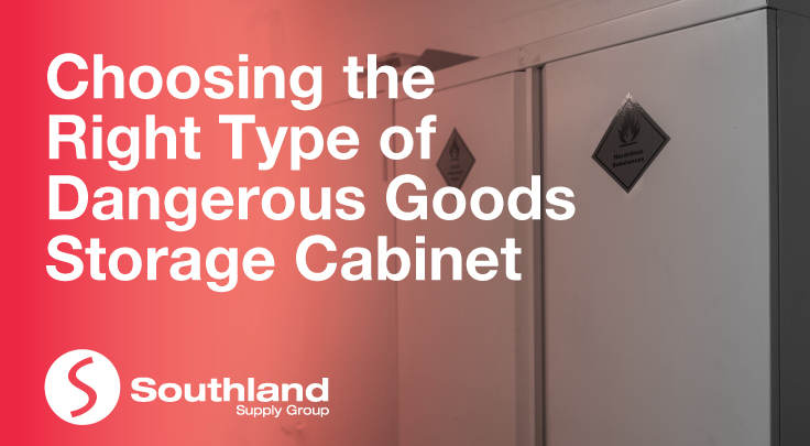 Choosing the Right Type of Dangerous Goods Storage Cabinet