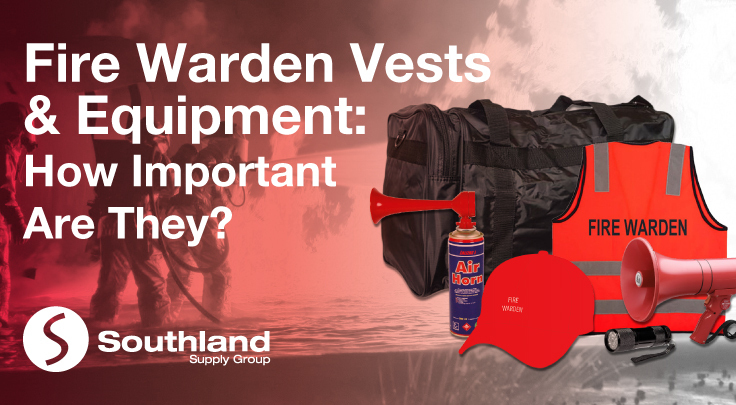 Fire Warden Vests & Equipment: How Important Are They?