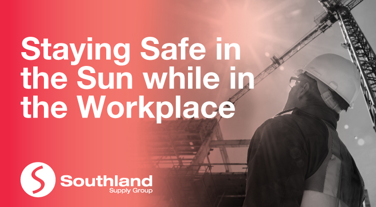 Staying Safe in the Sun while in the Workplace