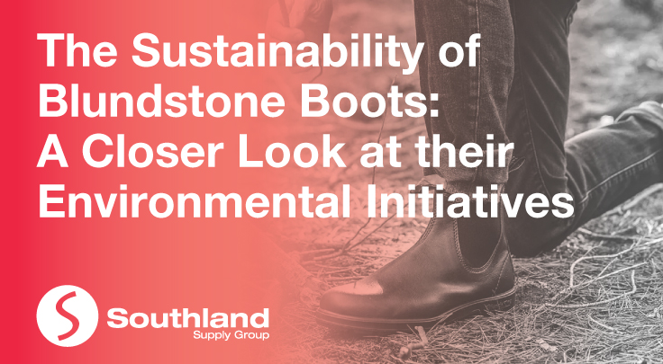 The Sustainability of Blundstone Boots: A Closer Look at their Environmental Initiatives